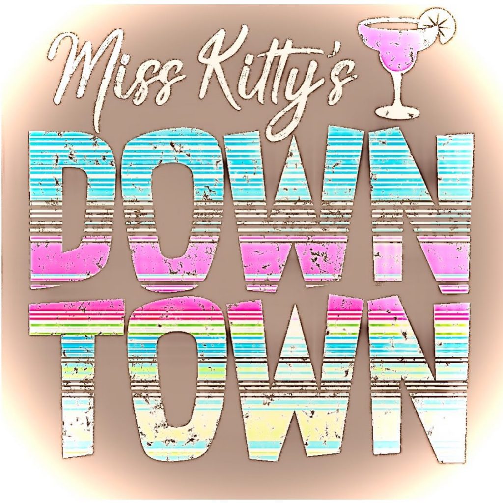 Miss Kitty's Downtown